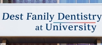 Dest Family Dentistry at University