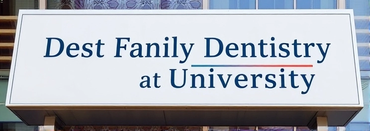 Dest Family Dentistry at University