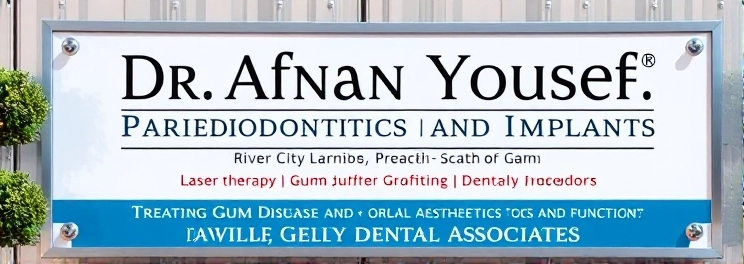 Dr. Afnan Yousef / River City Periodontics and Implants