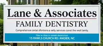 Lane & Associates Family Dentistry - Angier