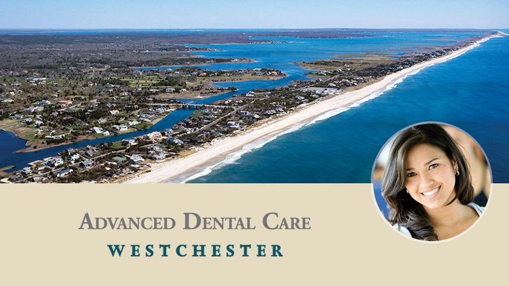 Advanced Dental Care of Westchester