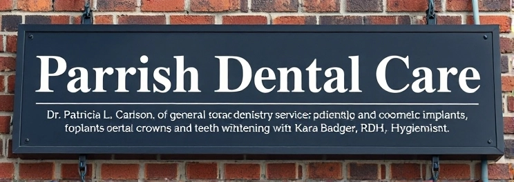 Parrish Dental Care - Professional dental clinic exterior with modern facilities