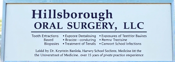 Hillsborough Oral Surgery, LLC - Professional dental clinic exterior with modern facilities