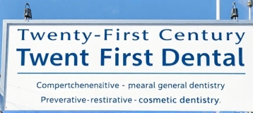 Twenty First Century Dental