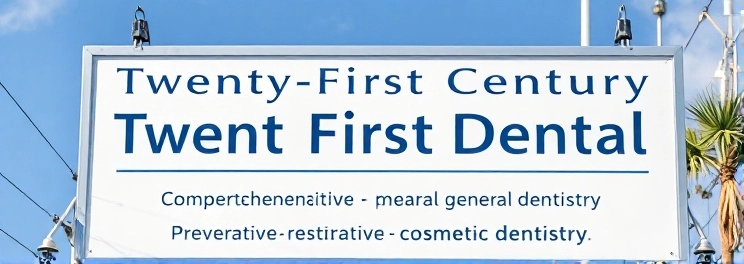 Twenty First Century Dental - Professional dental clinic exterior with modern facilities