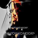 Stan Edward Moore