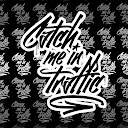 catchmeintraffic apparel co.