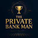 The Private Bank Man